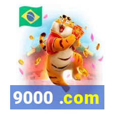 9000 .com